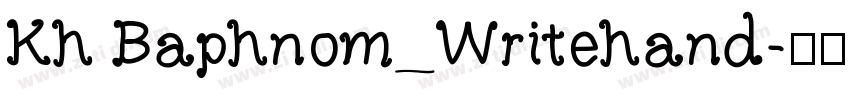 Kh Baphnom_Writehand字体转换